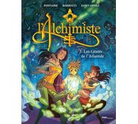 L'alchimiste - Tome 3 Les Géants de l'Atlantide (3)