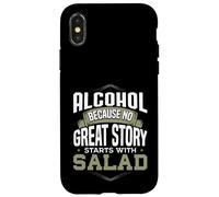 L'alcool, Car Aucune Belle Histoire ne Commence avec de l'alcool en Salade Coque pour iPhone X/XS