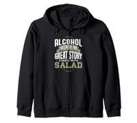 L'alcool, Car Aucune Belle Histoire ne Commence avec de l'alcool en Salade Sweat à Capuche