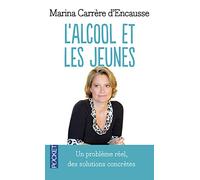 L'Alcool et les jeunes: Un problème réel, des solutions concrètes