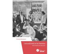 L'alcool(isme) et les femmes: Une histoire de discours