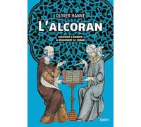 L'Alcoran – Comment l'Europe a découvert le Coran – Éditions Belin