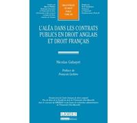 L'aléa dans les contrats publics en droit anglais et droit français