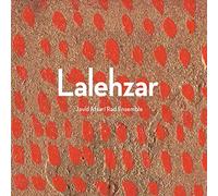 Javid Afsari Rad Ensemble – Lalehzar – CD – Edel