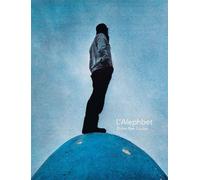 L'Alephbet - Didier Ben Loulou - Arnaud Bizalion - broché - Monographie