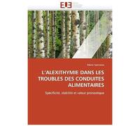 L'alexithymie Dans Les Troubles Des Conduites Alimentaires