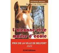 L'alezane et le maître d'école - Bernard de Fonclare - ECHO Editions - broché - Contes / Légendes