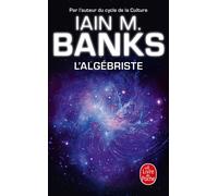 L'Algébriste - Iain M. Banks - Lgf - Poche - Roman