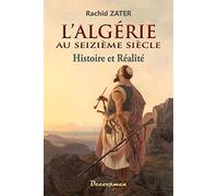 L'Algérie au XVIe siècle