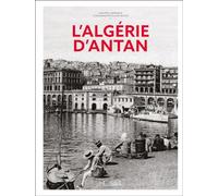L'Algérie d'antan