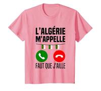L'algérie m'appelle J'peux Pas J'me Barre en Algérie Drapeau T-Shirt, Enfant, Rose, 3 Ans