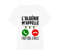 L'algérie m'appelle J'peux Pas J'me Barre en Algérie Drapeau T-Shirt, Femme Grandes Tailles, Blanc, 4X