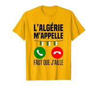 L'algérie m'appelle J'peux Pas J'me Barre en Algérie Drapeau T-Shirt, Homme, Doré Vif, M