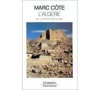 L'Algérie: ou l'espace retourné