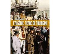 L'Algerie, Terre De Tourime