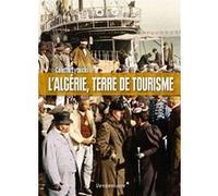 L'Algerie, Terre De Tourime