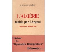 L'Algérie trahie par l'argent