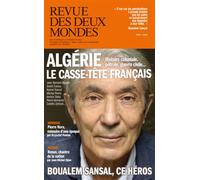L'Algérie Une histoire tourmentée - Collectif - Revue Des Deux Mondes - broché - Revue