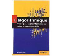 L'algorithmique : votre passeport informatique pour la programmation