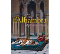 L'Alhambra À la croisée des histoires - Edhem Eldem - Belles Lettres - broché - Essai