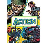 Lalia, Horacio - ACTION - BEFORE THE BAN Volume 2: The Archival Collection (Volume 2)