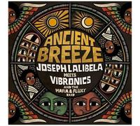 Lalibela,Joseph Meets Vibronics & Mafia / Fluxy - Ancient Breeze [Vinyl Lp]