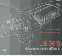 Lalibela, site rupestre chrétien d'Éthiopie