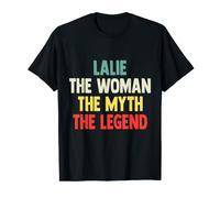 Lalie The Woman T-shirt The Myth The Legend Cadeau pour Lalie T-Shirt
