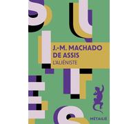 L'Aliéniste - Machado De Assis - A.m. Metailie - Poche - Roman