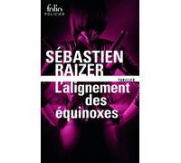 L'alignement des équinoxes