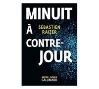 L'alignement Des Équinoxes - Tome 3 - Minuit À Contre-Jour
