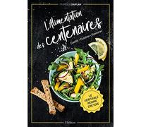L'alimentation des centenaires - Le véritable régime crétois