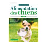 L'alimentation des chiens 2ème édition - Géraldine Blanchard - France Agricole Eds - relié - Guide