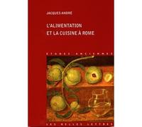 L Alimentation et la cuisine à Rome
