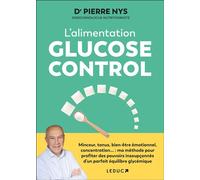 L'alimentation Glucose Control - Pierre Nys - Leduc S. - broché - Guide