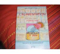 L'alimentation - Je Mange Donc Je Suis