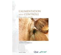 L'alimentation Sous Contrôle - Tracer, Auditer, Conseiller