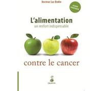 L'alimentation un renfort indispensable contre le cancer