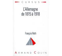 L'Allemagne de 1815 à 1918