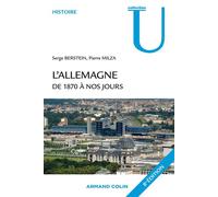 L'Allemagne de 1870 à nos jours - Serge Berstein - Armand Colin - broché - Essai