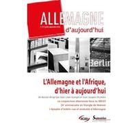 L'Allemagne et l'Afrique d'hier à aujourd'hui
