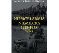 L'Allemagne et l'armée allemande 1918-1938 Volume 1