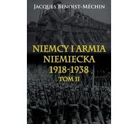 L'Allemagne et l'armée allemande 1918-1938 Volume 2