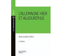 L'Allemagne hier et aujourd hui