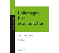 L'Allemagne hier et aujourd'hui