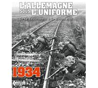 L'Allemagne sous l'uniforme - Paul Gaujac - Histoire Et Collections - broché - Essai