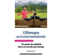 L'Allemagne sur la scène internationale En quête de stabilité dans un monde qui change - Barbara Kunz - Presses Universitaires Du Septen-Trion - broché - Etude