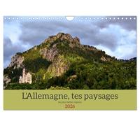 L'Allemagne, tes paysages (Calendrier mural 2026 DIN A4 vertical), CALVENDO calendrier mensuel: Les paysages d'Allemagne, aussi uniques que différents
