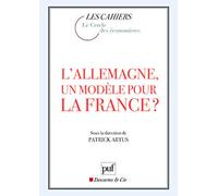 L'Allemagne, un modèle pour la France ?