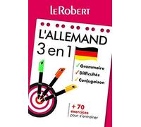 L'allemand 3 en 1 : grammaire, difficultés, conjugaison
